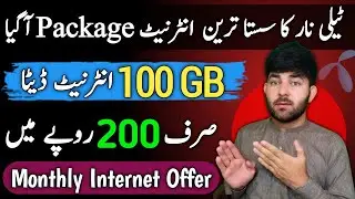 Telenor Cheapest Internet Package 2024 | 100GB Data Only in Rs.200 | Telenor Monthly Offer 2024
