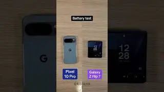 Pixel 10 pro Vs Samsung Z flip 7 battery test.