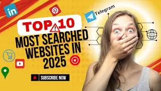 Top 10 Most Visited Websites in the World &ndash; 2025 🌐