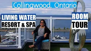 Family Getaway at Collingwood, Ontario | Living Water Resort & Spa | Hotel Room Tour