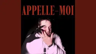 Appelle-moi