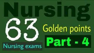 nursing school I staff nurse exam preparation I 63 golden points part #4 I nclex I nurse rn