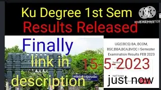 Ku Degree 1 Sem Results Released 2023/ku degree 1st sem results released 2023/latest news 2023/ku //