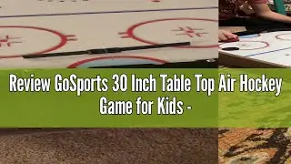 Review GoSports 30 Inch Table Top Air Hockey Game for Kids - Portable, Battery Operated Game Table -