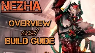 Nezha Overview & Reaping Chakram Build [2 Forma] | Warframe Nezha Guide