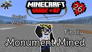 #minecraft | Project Atlantis | I mined each and every block in a monument  | Hardcore ep 26