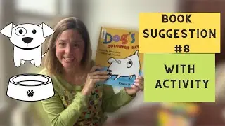 Book Suggestion #8: A Dog's Colorful Day Speech Therapy w/ an Activity to work on Colors & Counting