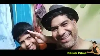 sanki baap chatur beta | Baluni production