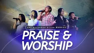 YESUS TUHAN KAU LAYAK DISEMBAH bersama Tim Praise & Music GBI KELUARGA ALLAH MANADO 