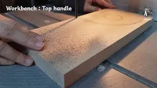 Joben's Workbench #10 Top handle and Base trimming