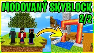 DĚL&Aacute;ME POKROK!😱 | MODOVAN&Yacute; SKYBLOCK #2 2/2 [MarweX&@MegaSkuci&@fatlaax]