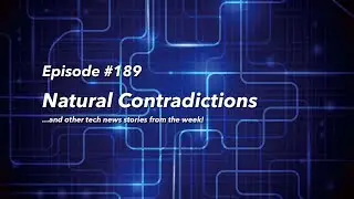 Supercharged #189: Natural Contradictions