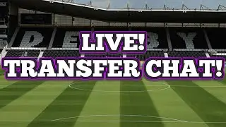 DERBY COUNTY TRANSFERS ARE GETTING CRAZY&hellip; 👀 | Live Stream & Games