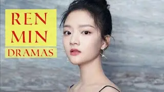 Ren Min Dramas List