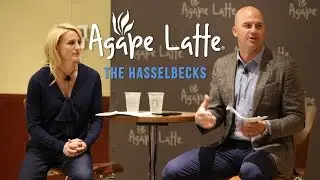 Agape Latte | Matt & Sarah Hasselbeck