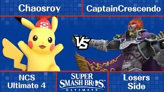 NCS Ultimate 4 - Chaosroy (Pikachu, Chrom, DPit) vs Crescendo (Ganon, PP, Banjo) - Ultimate Singles