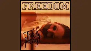 Freedom