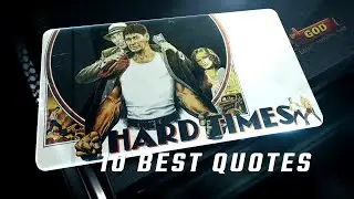 Hard Times 1975 | 10 Best Quotes