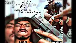 TwoEleven (211)  GoTime x Slim Montana