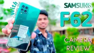 Samsung Galaxy F62 Full Camera Review in Hindi || F62 Camera Test