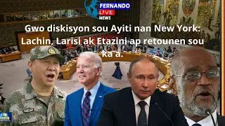 Gwo diskisyon sou Ayiti nan New York: Grande Puissance yo Lachin Larisi  ak Etazini ap retounen sou