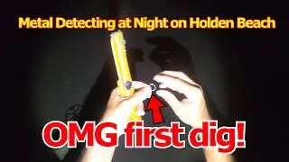 Metal Detecting at night on Holden Beach