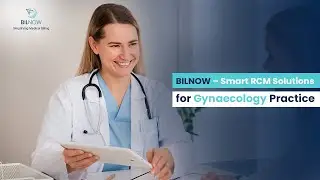 BILNOW &ndash; Gynaecology Billing Experts | Best Pricing & Smart RCM Solutions