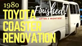 1980 TOYOTA COASTER RENOVATION FINISHED!