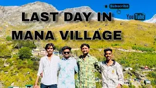 India First village | Mana village| ભારત નું પહેલું ગામ માણા || vlog 9 
