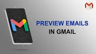 How to Preview Emails in Gmail | Gmail Preview Pane