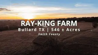 546 Acre Legacy Ranch for Sale in Bullard TX | East Texas Land | Smith County