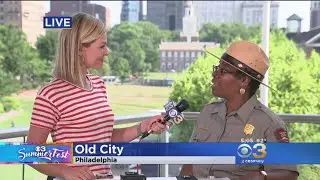 Summerfest: Independence National Historical Park