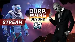 CORP WARS DAY#1 | LET'S PLAY | GOD'S OF BOOM
