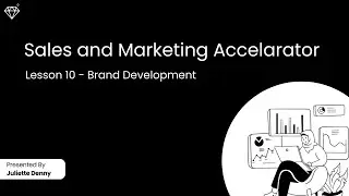 Lesson 10: Brand Development