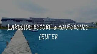 Lakeside Resort & Conference Center Review - Houghton Lake , United States of America