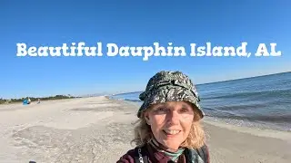 Dauphin Island AL Quick Tour - Nomad Lifestyle - Merry Christmas!