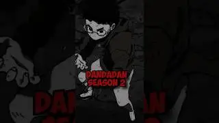 Dandadan Season 2 Releasetermin! #dandadan #animetok #animenews #anime #dandadananime