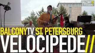 VELOCIPEDE - STREET LAMPS (BalconyTV)