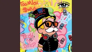 Too Much Swag