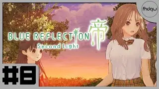 Blue Reflection: Second Light [PC] Gameplay Walkthrough Part 8 (No Commentary)