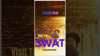 SWAT 2021 | Switzerland of Pakistan | Part 2