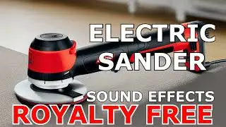 Electric Sander Sound Effects [Royalty-Free]