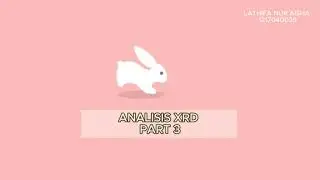 ANALISIS XRD PART 3 ( EXCEL DAN POWDERX )