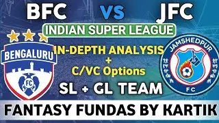 Hero ISL: BFC vs JFC Dream 11 Team | Fantasy Football | Fantasy Fundas & Probable Lineup
