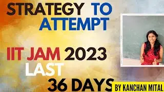 Strategy How to Attempt IIT JAM 2023 EXAM