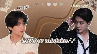 𝙇𝙤𝙫𝙚 𝙤𝙧 𝙢𝙞𝙨𝙩𝙖𝙠𝙚.ᐟ.ᐟ( part 8) TAEKOOK LOVE STORY 💜forced 😔 😰😰