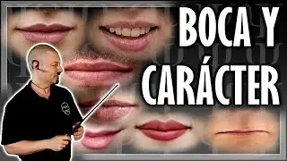 👄 BOCA Y CAR&Aacute;CTER - Morfopsicolog&iacute;a y Fisiognom&iacute;a 2023