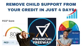 Remove Child Support from Your Credit Report: Unfair Practices, Fraud, & Due Process Violations!