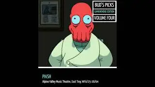 Bud's Picks Gamehendge Edition Vol. 4 - Alpine Valley Music Theatre 6.25-26.04