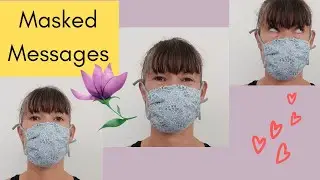 Masked Messages - Opportunities to See Things Differently